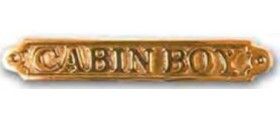 Plaque en laiton « Cabine boy » F&S