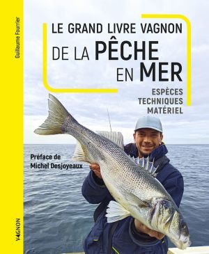 Grand livre de la Pêche en Mer Vagnon