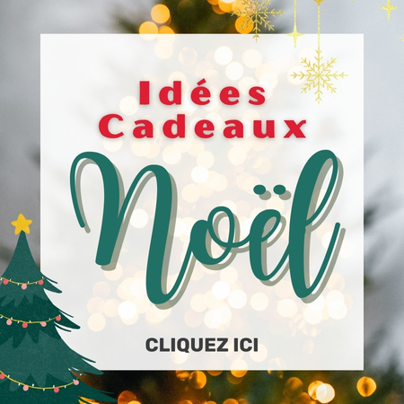 Idees cadeaux