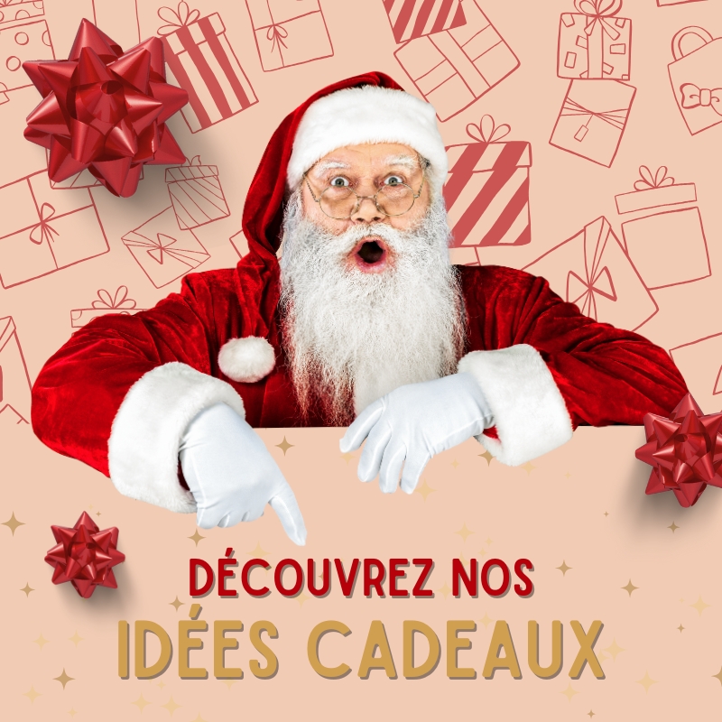 Idees cadeaux